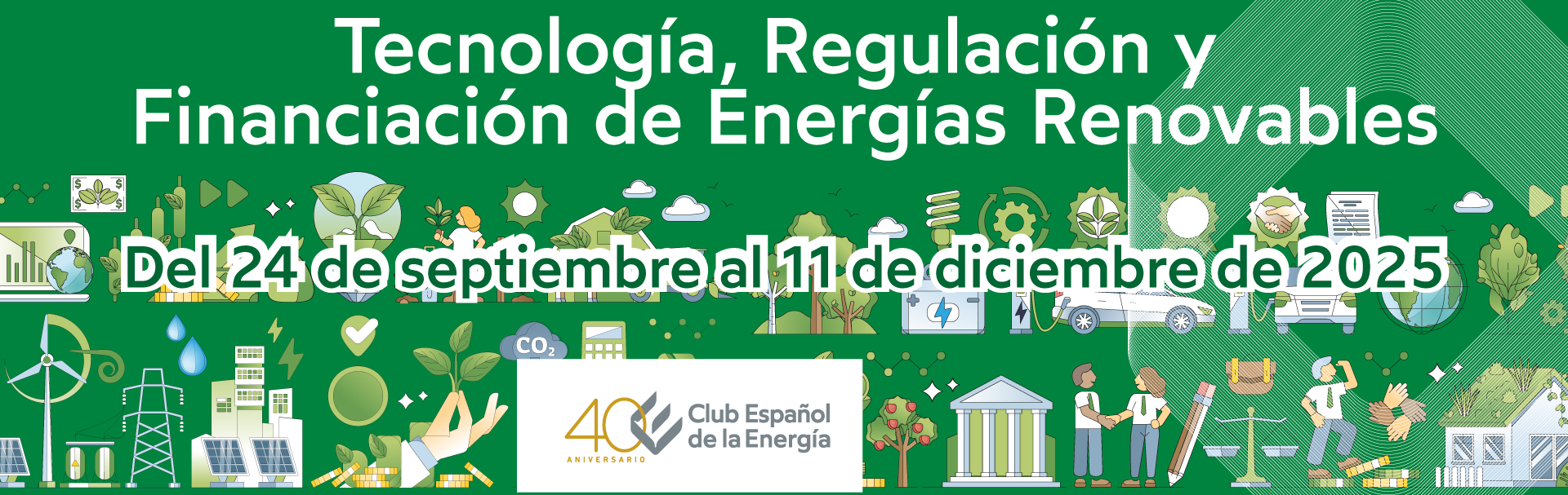 Tecnología, Regulación y Financiación de Energías Renovables