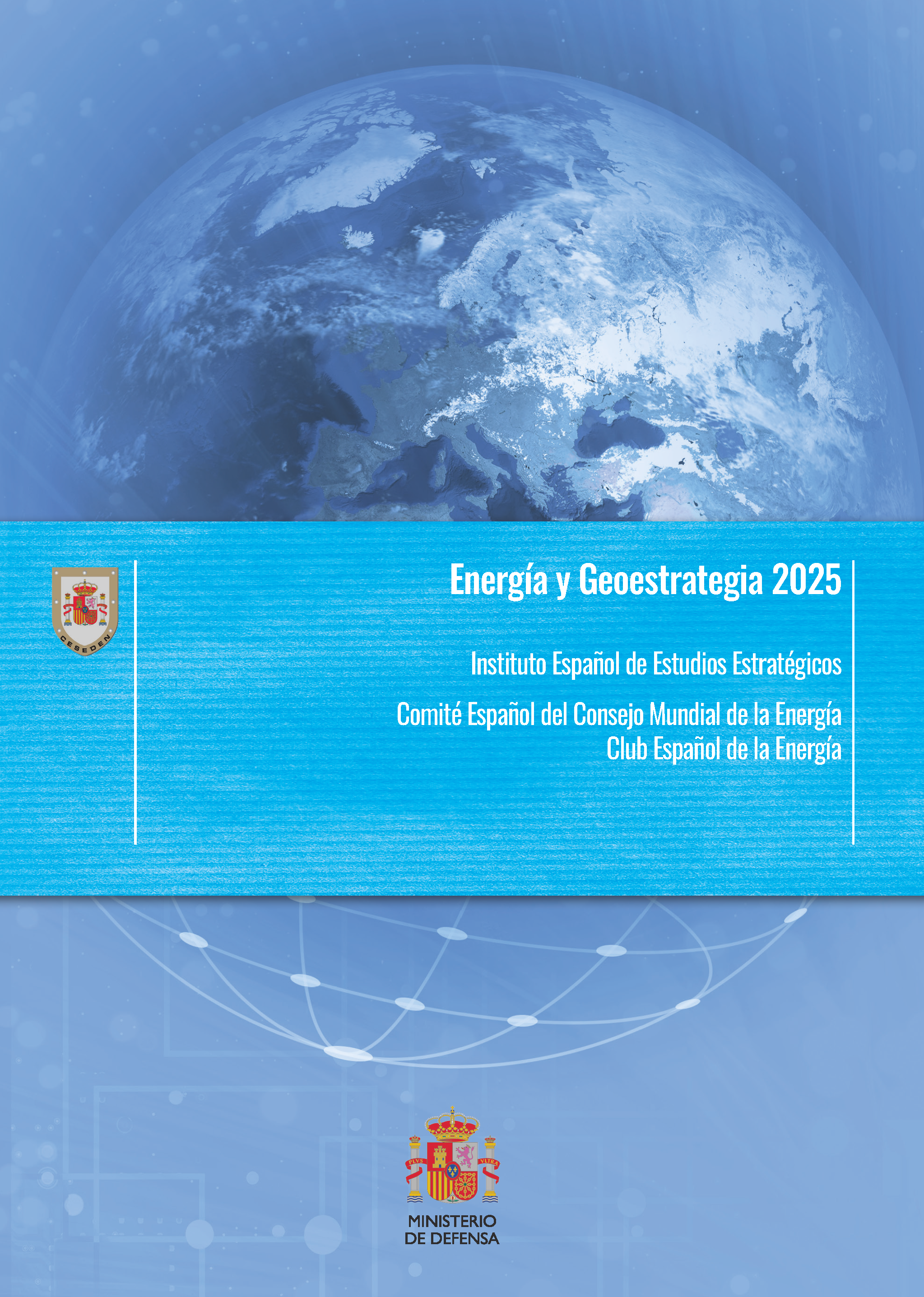 Energía y Geoestrategia 2025